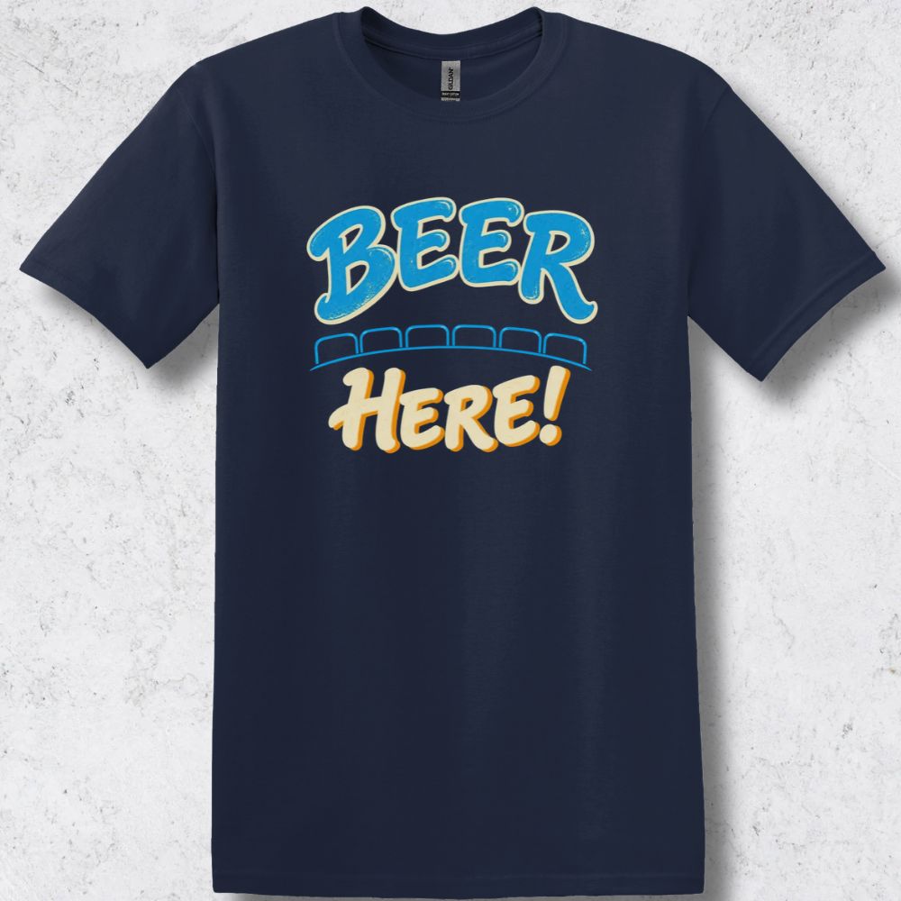 Beer Here! T-Shirt