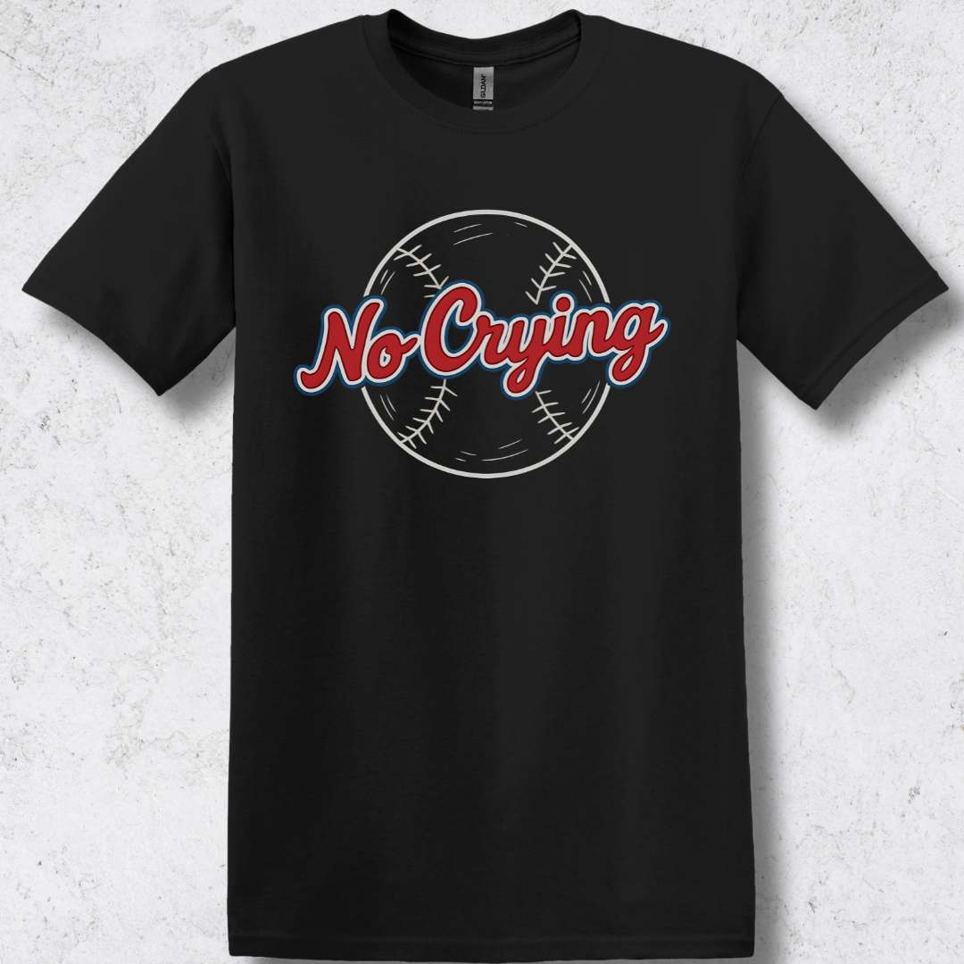 No Crying T-Shirt