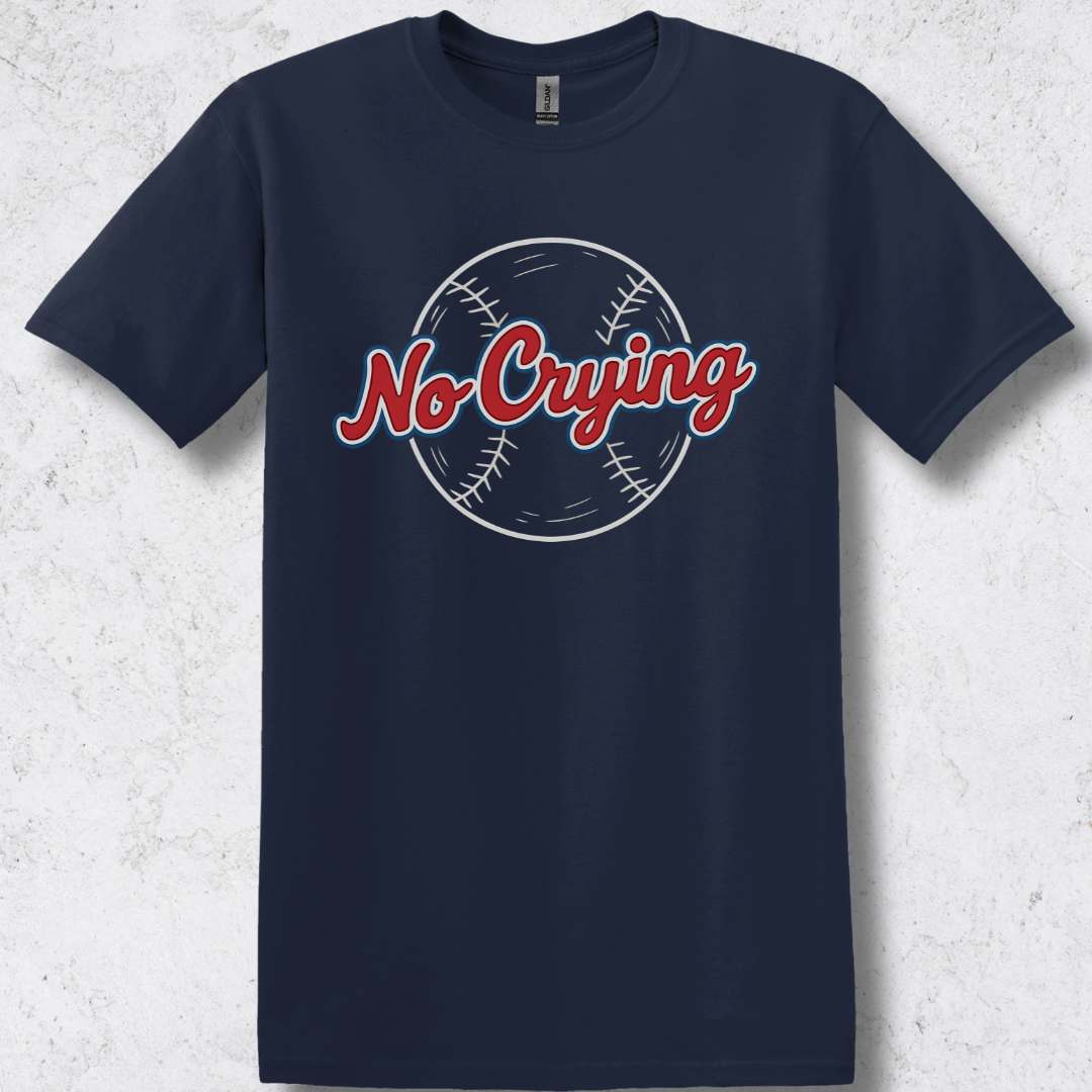 No Crying T-Shirt