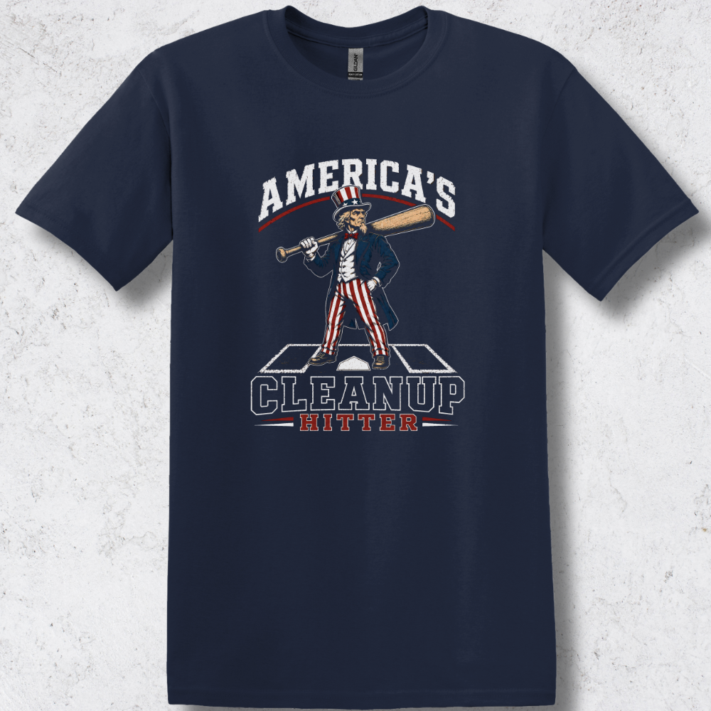 America's Cleanup Hitter T-Shirt