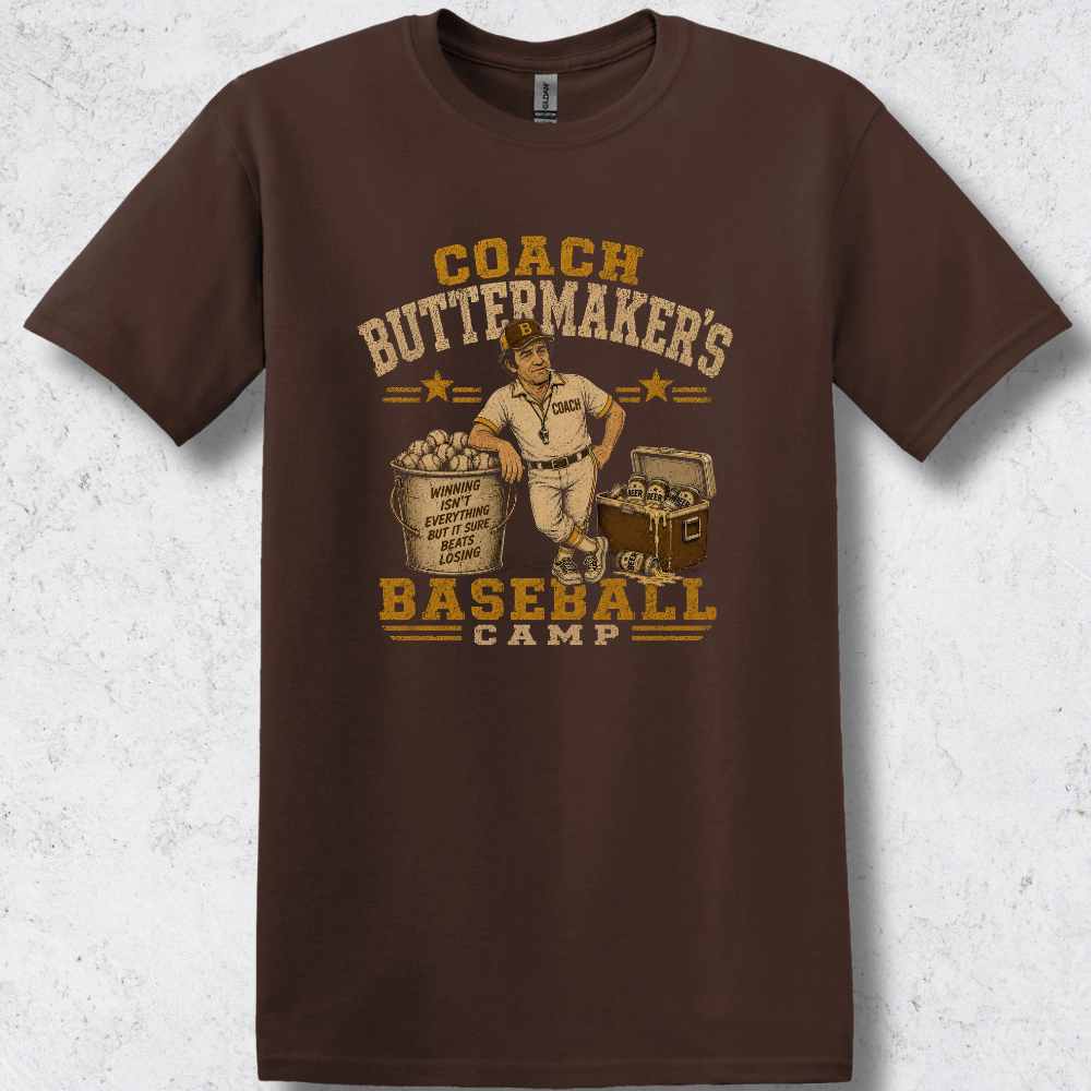 Coach Buttermaker's Baseball Camp T-Shirt