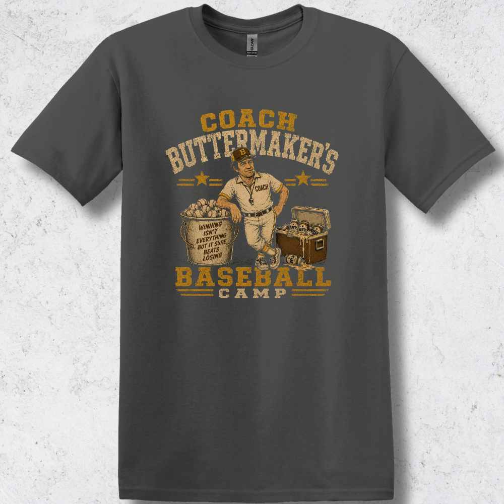 Coach Buttermaker's Baseball Camp T-Shirt