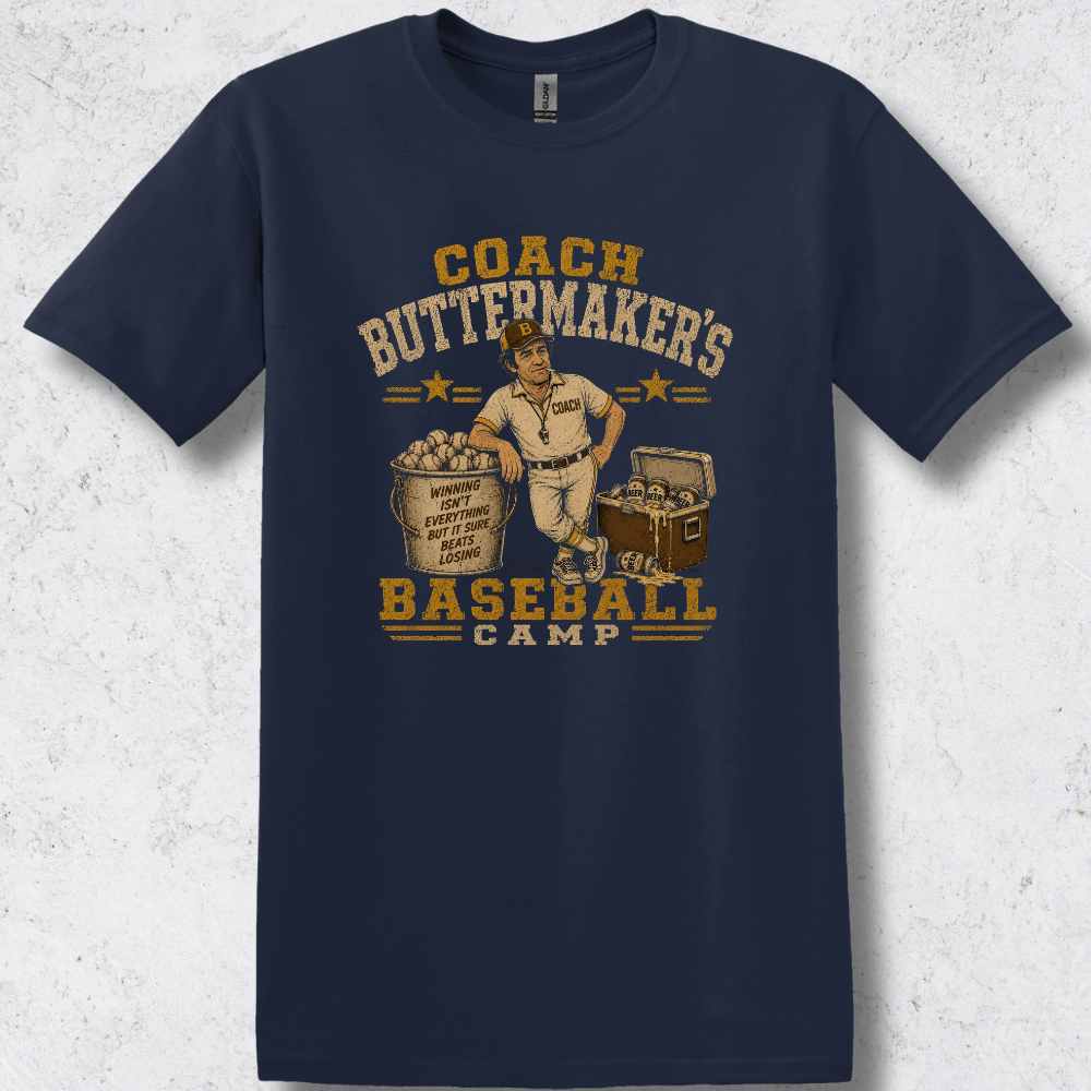 Coach Buttermaker's Baseball Camp T-Shirt