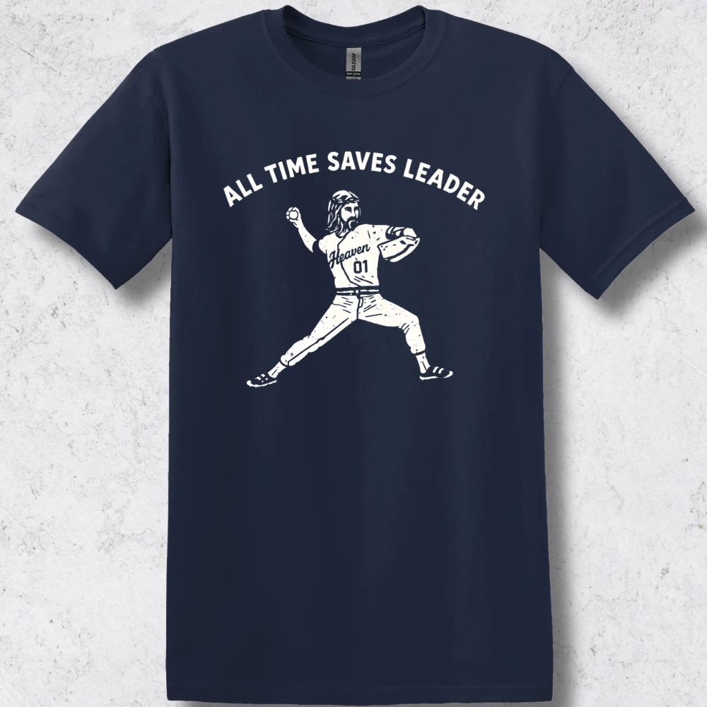 Jesus All Time Saves T-Shirt