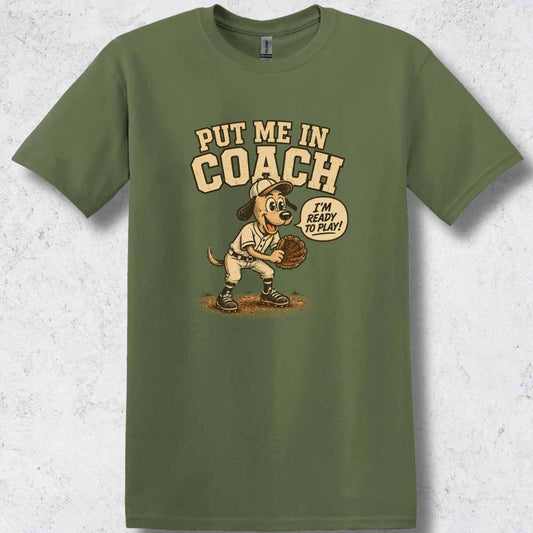 Put Me in Coach T-Shirt