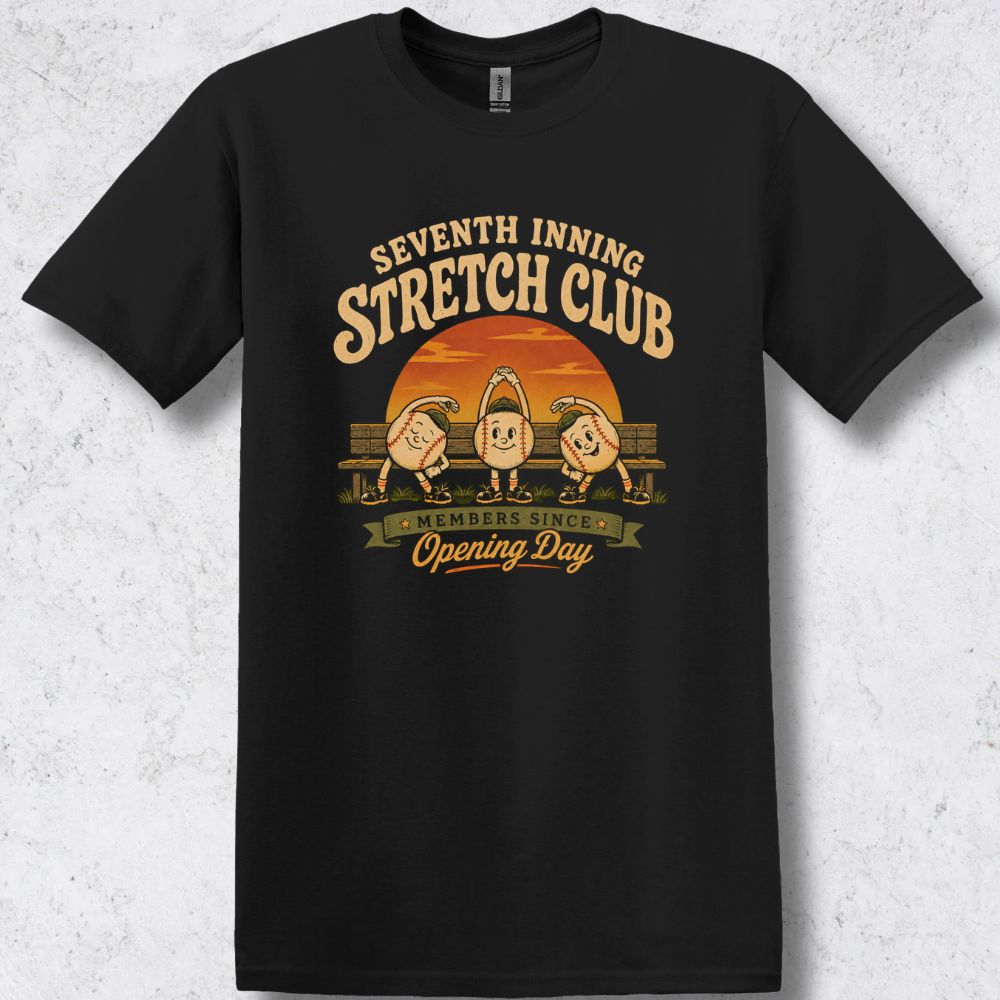 Seventh Inning Stretch Club T-Shirt