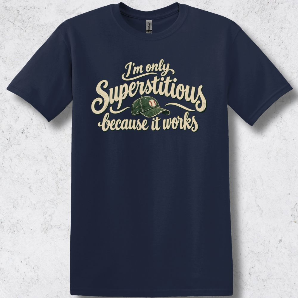 Superstitious Baseball T-Shirt