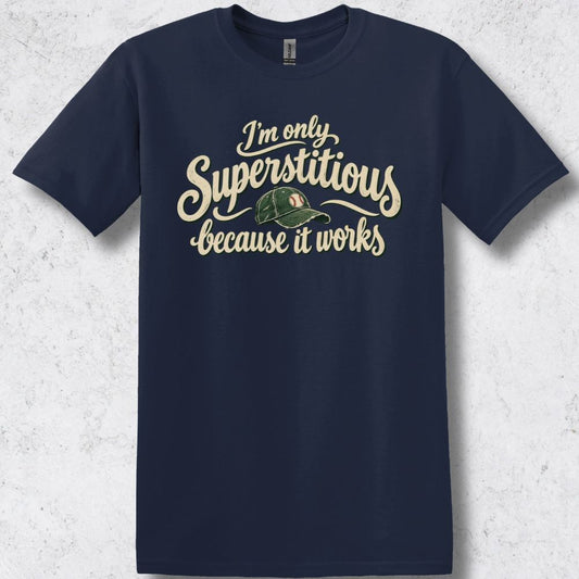 Superstitious Baseball T-Shirt