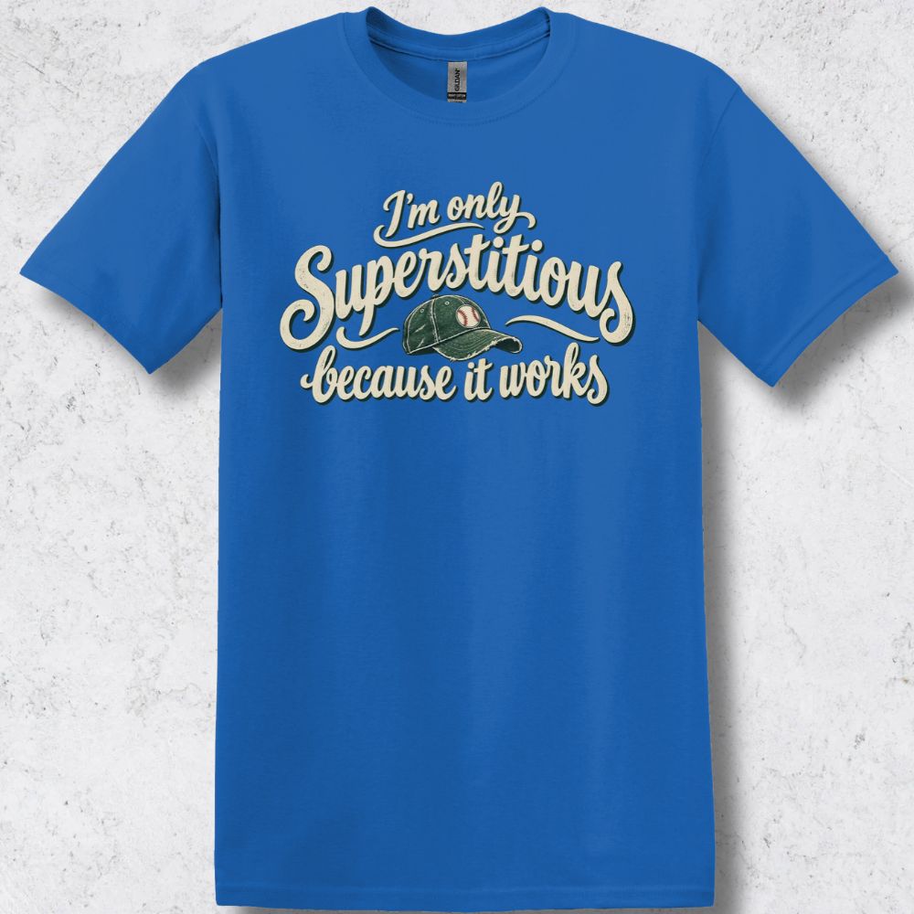 Superstitious Baseball T-Shirt