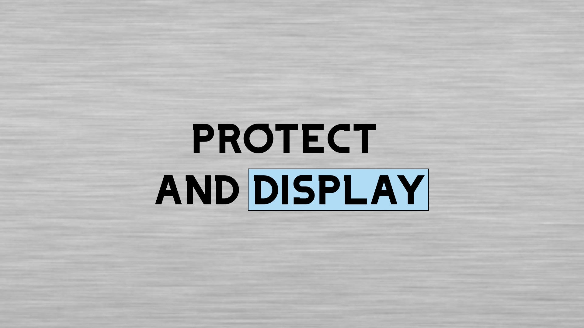 Display Zone Protect & Display
